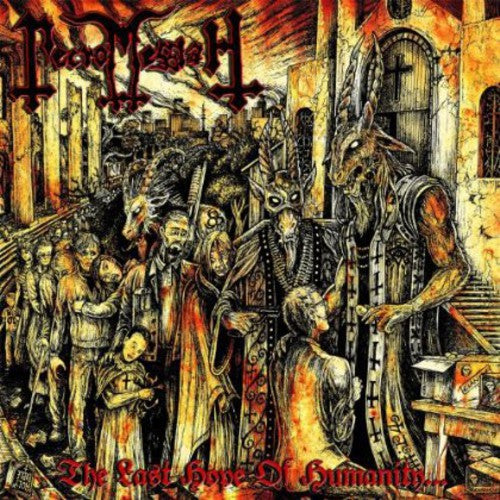 the album cover for Necromessiah - Last Hope of Humanity