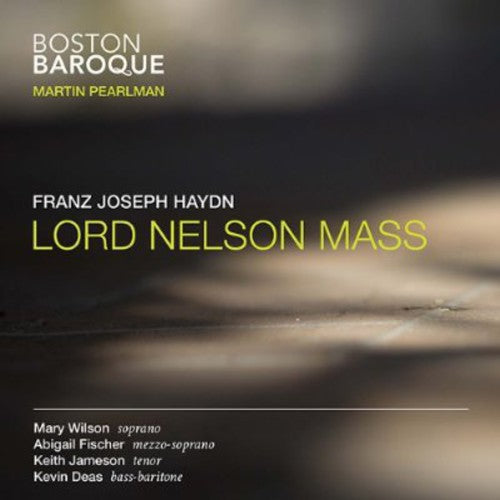 the album cover for Boston Baroque - Lord Nelson Mass