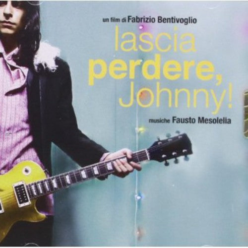 the album cover for Lascia Perdere Johnny / OST - Lascia Perdere, Johnny! (Don't Waste Your Time, Johnny!) (Original Soundtrack)