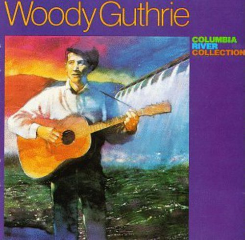 the album cover for Woody Guthrie - Columbia River Collection