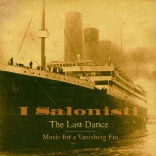 the album cover for I Salonisti - Last Dance