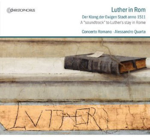the album cover for Alessandro Quarta - Luther in Rome