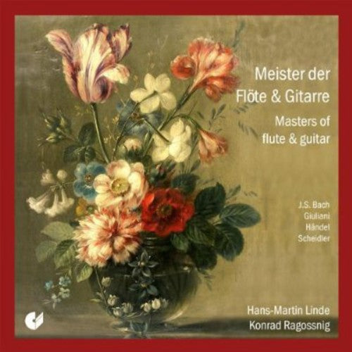 the album cover for Bach / Linde / Ragossnig - Masters of Flute & Guitar