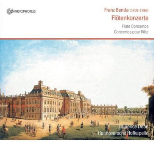 the album cover for Benda / Dean / Hannoversche Hofkapelle - Flute Concertos