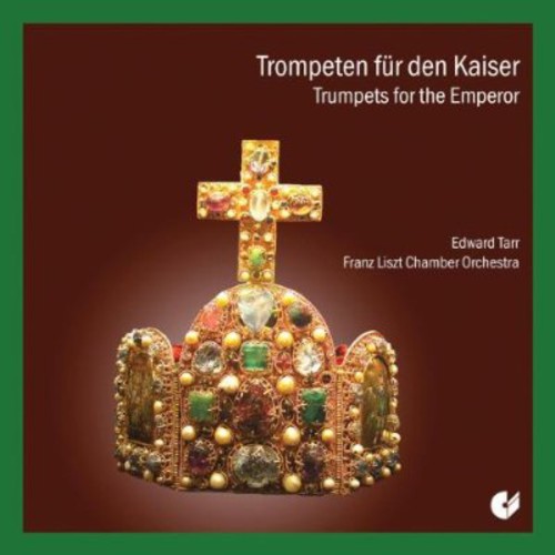 the album cover for Richter / Tarr / Liszt - Trumpets for the Emperor
