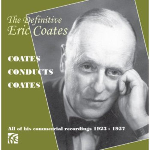 the album cover for Coates / London Symphony Orchestra - Definitive Eric Coates