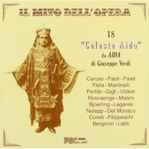 the album cover for Verdi / Caruso / Bergonzi / Paoli / Gigli - 18 Celeste Aida Da Aida Di Giuseppe Verdi