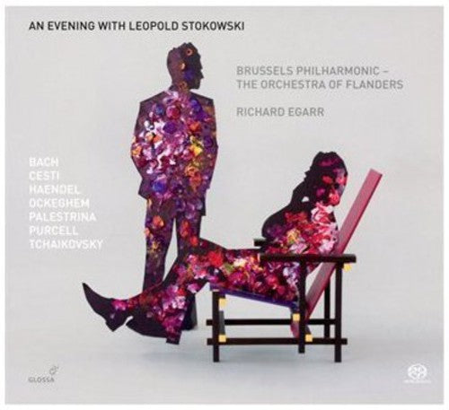the album cover for Richard Egarr - Evening with Leopold Stokowski
