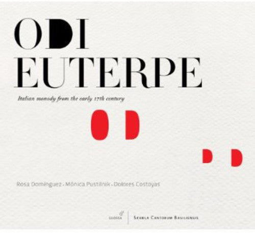 the album cover for Rosa DomÃ­nguez - Odi Euterpe: Italian Monody in Early 17th Century