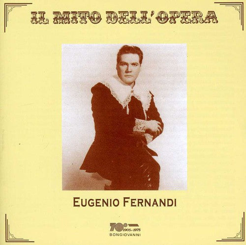 the album cover for Eugenio Fernandi - Faust / Manon Lescaut / Tosca