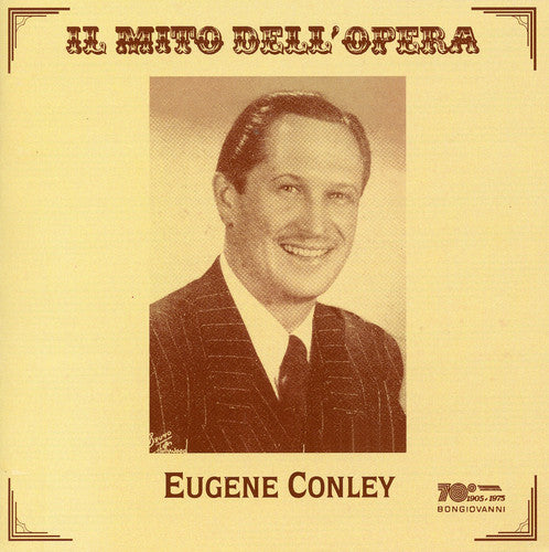 the album cover for EUGENE CONLEY - I Puritani / Lucia Di Lammermoor