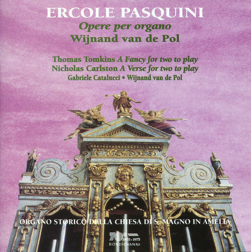 the album cover for Pasquini / Van De Pol / Catalucci - Opere Per Organo / a Fancy for Two to Play