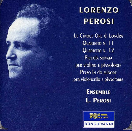 the album cover for Ensemble L. Perosi - Quartetti NN 11-12 / Piccola Sonata Per Violino E