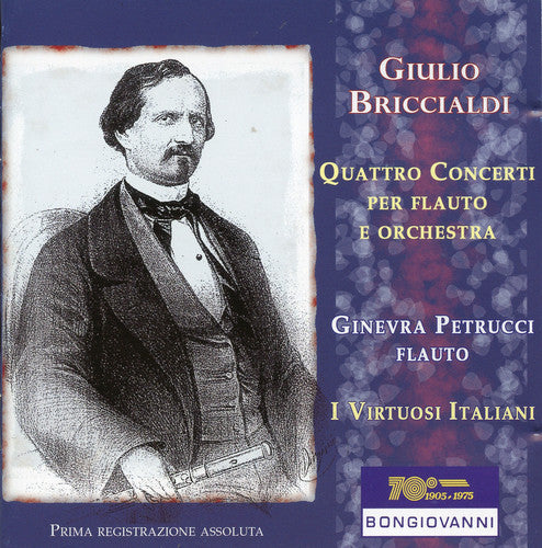 the album cover for Briccialdi / Petrucci / I Virtuosi Italiani - Quattro Concerti Per Flauto E Orchestra