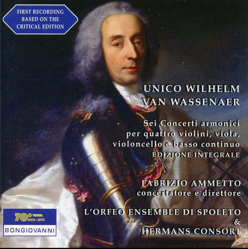 the album cover for Van Wassenaer / Fabrizio Ammetto - Sei Concerti Armonici