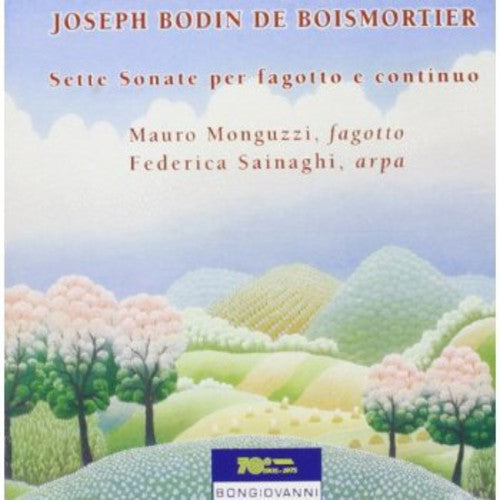 the album cover for Boismortier / Monguzzi / Sainaghi - Sette Sonate Per Fagotto E Continuo