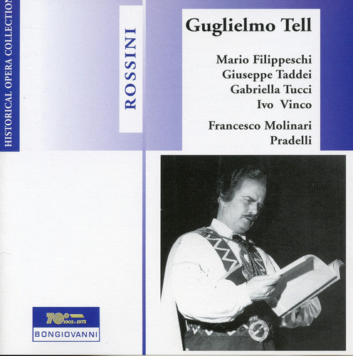 the album cover for Rossini / Taddei / Filippeschi / Tucci - Guglielmo Tell