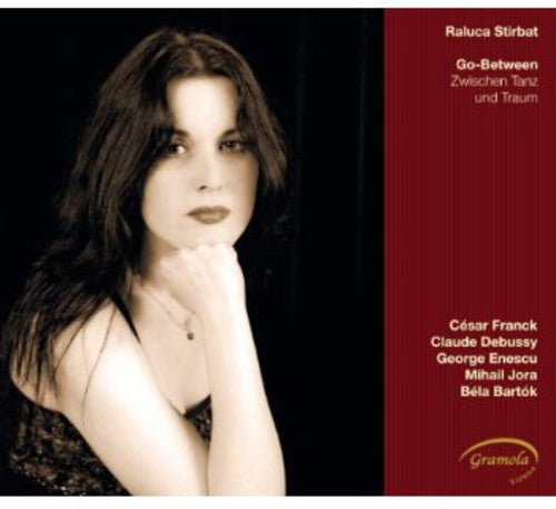 the album cover for Raluca Stirbat - Go-Between / Zwischen Tanz Und Traum