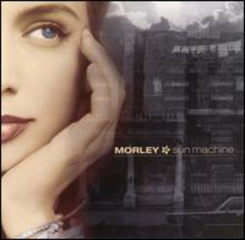 the album cover for Morley - Sun Machine