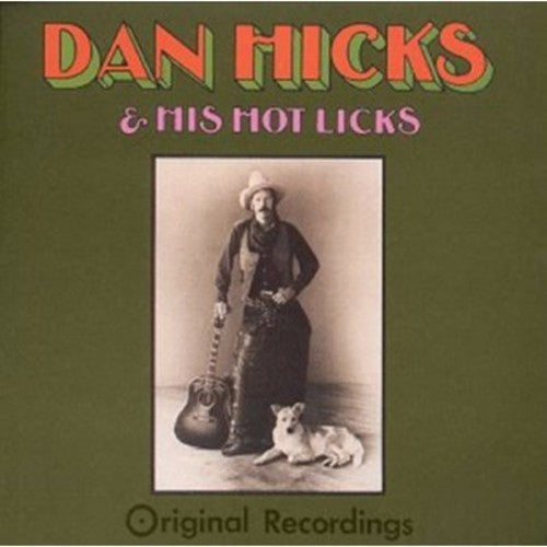 the album cover for Dan Hicks - Original Recordings [Import]