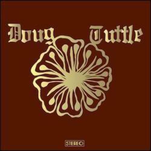 the album cover for Doug Tuttle - Doug Tuttle