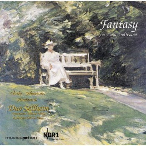 the album cover for Clarke / Schumann / Hindemith - Fantasy for Viola & Piano