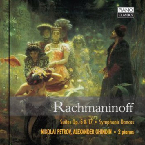 the album cover for Rachmaninoff / Petrov / Ghindin - Suites / Symphonic Dances