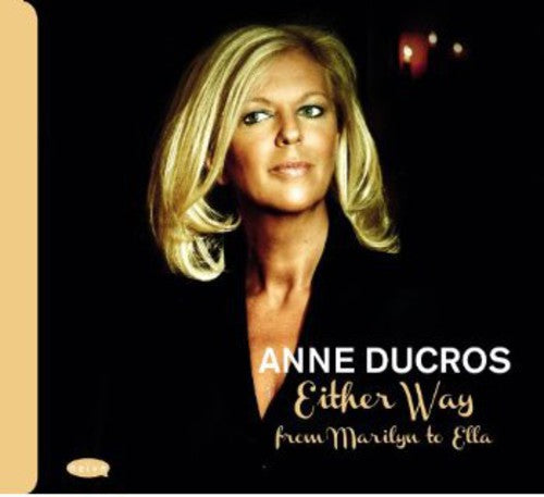 the album cover for Ducros/Nicolas/De Mesmay/Blesin/Castelucci/Keita/B - Either Way: From Marylin To Ella
