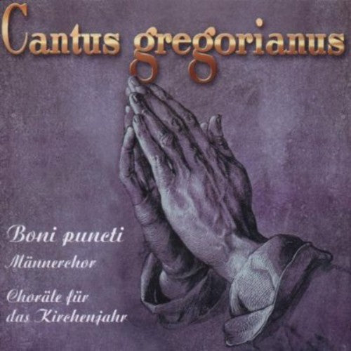 the album cover for Boni Puncti - MÃ¤nnerchor - Cantus Gregorianus: Hymns for Church Year