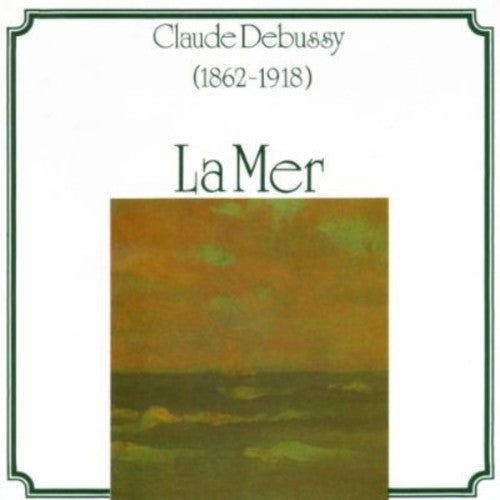 the album cover for Claude Debussy - La Mer