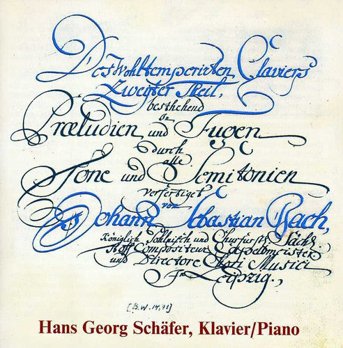 the album cover for Hans-Georg SchÃ¤fer - Well Tempered Klavier 2