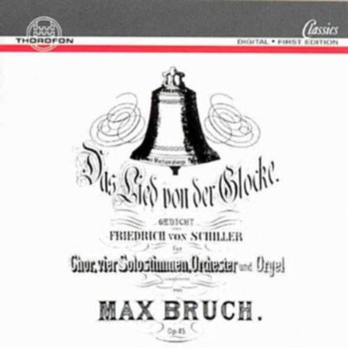 the album cover for Bruch / Hans Rademann -Christoph - Bell Song Oratorio