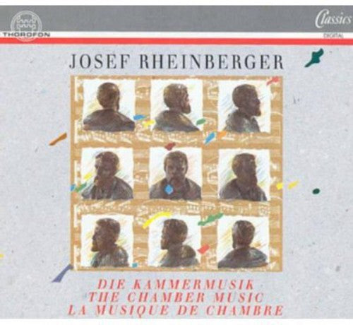 the album cover for Josef Rheinberger Gabriel - Complete Chamber Music