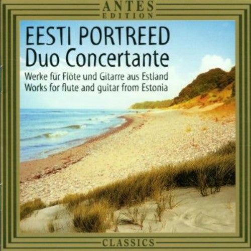 the album cover for Duo Concertante - Eesti Portreed: Portrait Estonian Composers / Various