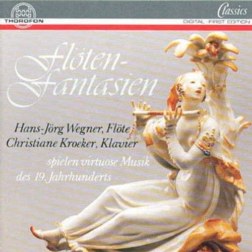 the album cover for Hans-JÃ¶rg Wegner - Flute Fantasies