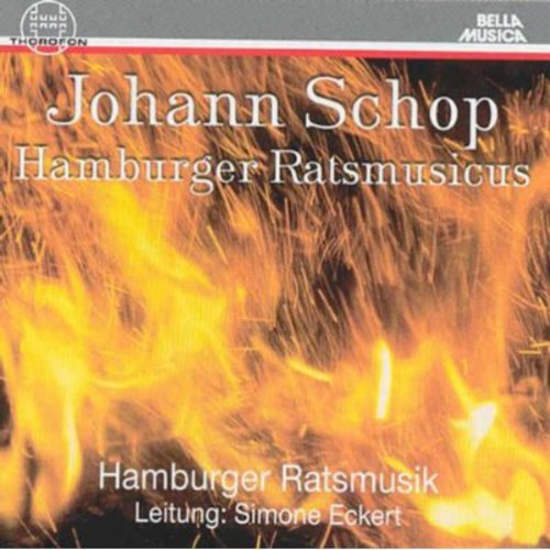the album cover for Schop / Hamburger Ratsmusik - Hamburg Ratsmusicus