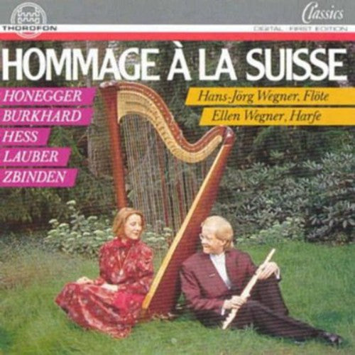 the album cover for Hans-JÃ¶rg Wegner - Hommage a la Suisse