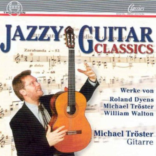 the album cover for Michael TrÃ¶ster - Jazzy Guitar Classics