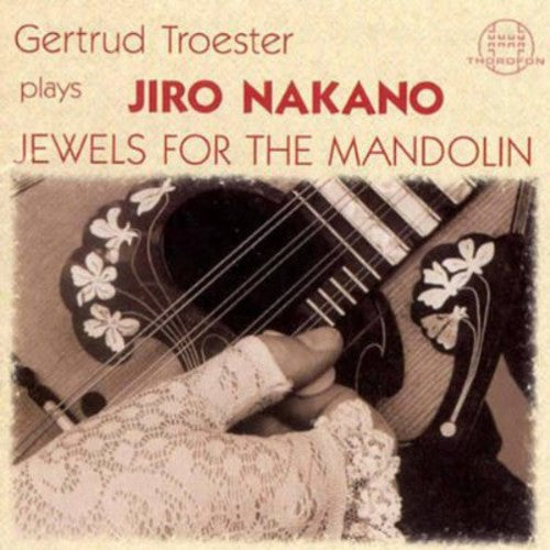 the album cover for Gertrud Tröster - Jewels for the Mandolin