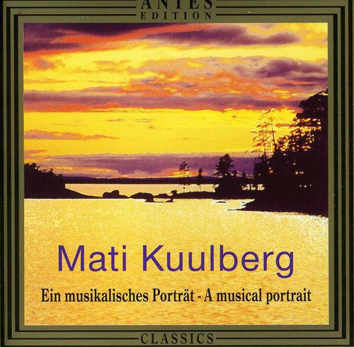 the album cover for Kuulberg / Erendi / Tallina Trio - Kuulberg Musical Portrait
