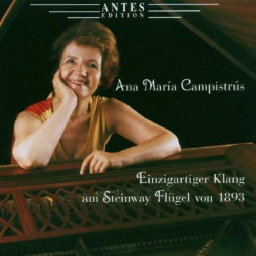 the album cover for Ana MarÃ­a CampistrÃºs - Piano Music / Sonata Op 120 / Sonata Op 27