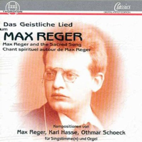 the album cover for Reger / Schoeck / Szameit / Schwarz / Schoenstedt - Sacred Songs: Psalms / O Lux Beata Trinitas
