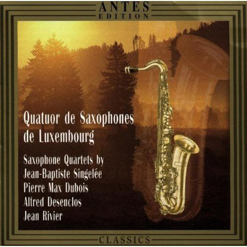 the album cover for Quatour De Saxophones De Luxembourg - Saxophone Qtets