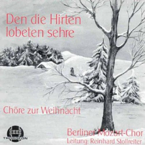 the album cover for Berliner Mozartchor - Shepards Glorified Honor