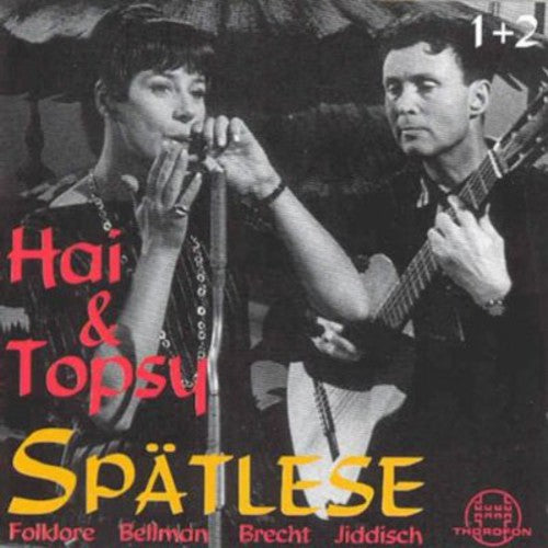 the album cover for Hai & Topsy - Spatlese (Vintage)