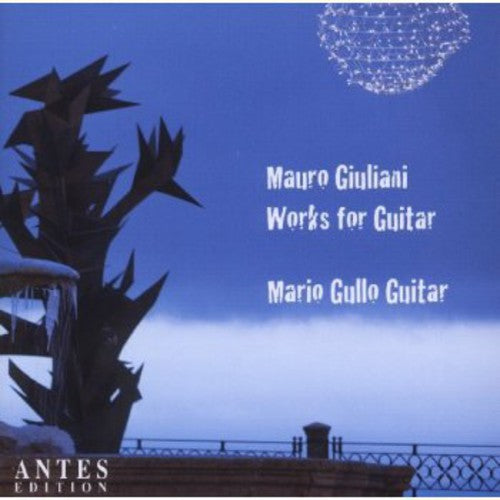 the album cover for Giuliani / Mario Gullo - Works for Guitar
