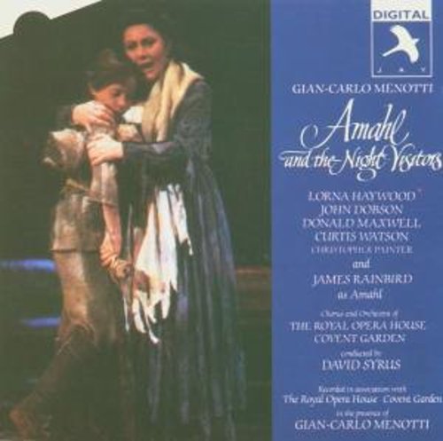 the album cover for Menotti / Rainbird / Haywood / Covent Garden - Amahl & The Night Visitors