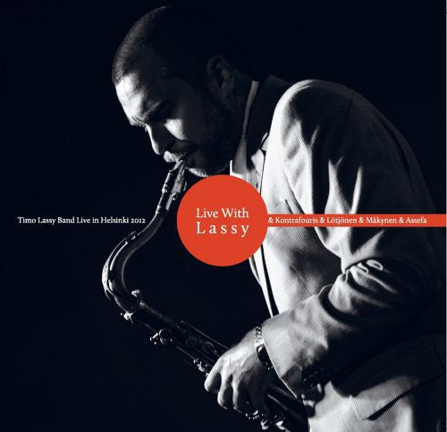 the album cover for Timo Lassy - Live with Lassy