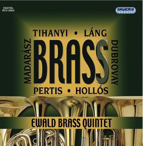 the album cover for Dubrovay / Madarasz / Tihanyi / Lang / Pertis - Brass 5
