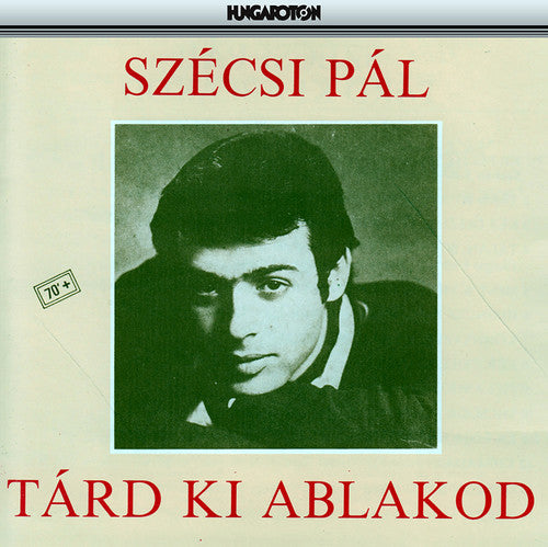 the album cover for Pal Szecsi - Tard Ki Ablakod